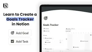 Building a Goals Tracker in Notion from Scratch (Free Template Included)