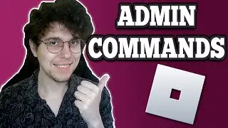 How To Add Admin Commands To Roblox Game