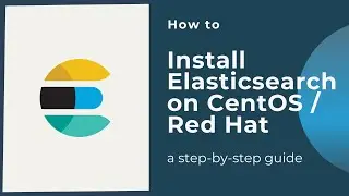 How to install Elasticsearch on CentOS / Red Hat