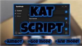 [NEW] KAT Script | Aimbot | Esp | Gun Mods | Kill All | AND MORE | PASTEBIN