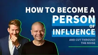 Becoming a Person of Influence with Glen Carlson