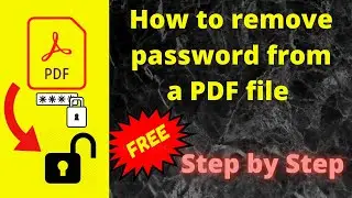 Remove password from a PDF file || Online || Step by Step || Latest || Free