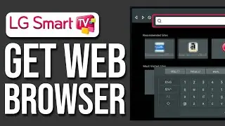 How To Get Web Browser On LG Smart TV (2024)