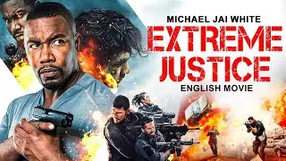 Michael Jai White In EXTREME JUSTICE - English Movie | Hollywood Action English Movie | Free Movies