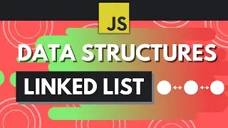 JavaScript Data Structures - Linked Lists