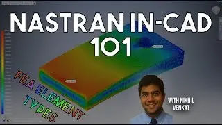 Nastran In-CAD 101: Element Types | Autodesk Virtual Academy