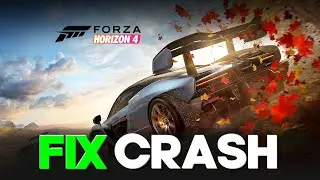 FIX Forza Horizon 4 - All Crashes [Crash on startup, Screen freeze, In game crash] 2024