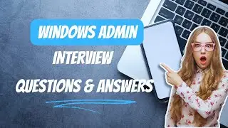 Windows system administrator interview questions and answers - Chapter -1