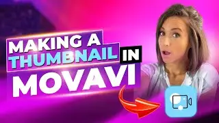 How to create a thumbnail using Movavi