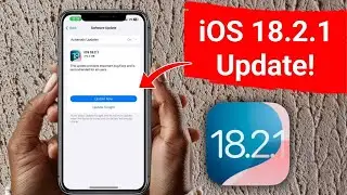 iOS 18.2.1: Critical Bug Fixes You Need to Know! Update Your iPhone Today!