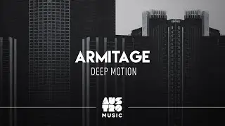 Deep Motion - Armitage