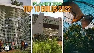 10 BEST BUILDS of 2022 | Planet Zoo Best Habitats