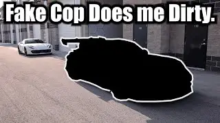 A Fake Cop Baits me into Breaking the Law.