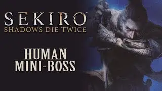 Sekiro: Shadows Die Twice OST Human Mini Boss / Juzou the Drunkard