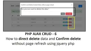 PHP AJAX CRUD-6 | How to direct delete data and Confirm delete without page reload using jquery ajax