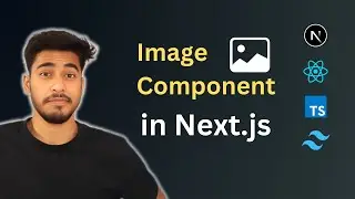 Deep Dive into Image Component in Next.js 