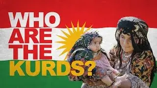 Who Are The Kurds?