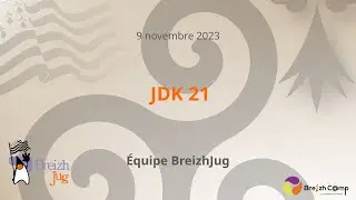 [BreizhJUG] JDK 21 - Équipe BreizhJUG