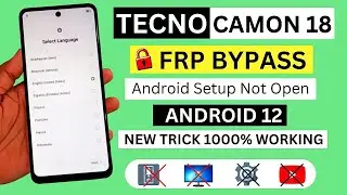 Tecno Camon 18  Frp Bypass Android 12 Without PC | Tecno Camon 18p Google Account Bypass 2025