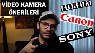 Video İçin Hangi Kamera ? | Video Kamera Tavsiyeleri