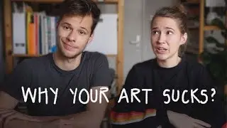 How To Stop Hating My Art (best advice we can give)