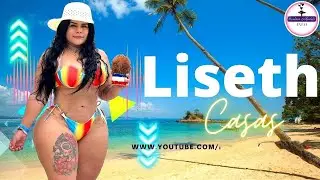 Liseth Casas Biography✅ | Wiki| Age | Curvy Plus Size Model | Net Worth |