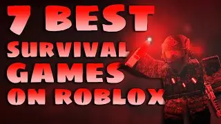 7 Best Roblox Survival Games for 2020 Part 2