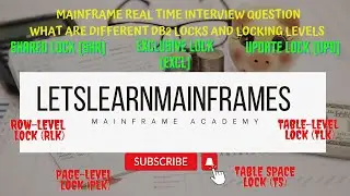 Mainframe Interview Question: Different types of Db2 Locks.