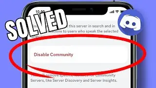 HOW TO DISABLE COMMUNITY OF YOUR SERVER ON DISCORD