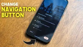 How to change Navigation Buttons in Galaxy S10