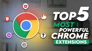 Top 5 Powerful Chrome Extensions For Productivity 2023