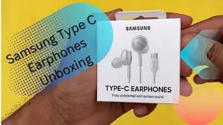 Samsung AKG Type C Earphones Unboxing