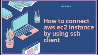 Connect Ec2 through ssh client