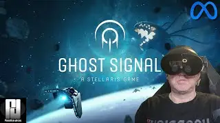 EXCLUSIVE look at GHOST SIGNAL on Quest 2 / Quest Pro - A Stellaris Game.