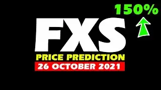 FXS price prediction and Frax Share price prediction | Frax Share FXS 150% hike  26 October 2021