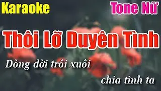 Thôi Lỡ Duyên Tình Karaoke Tone Nữ karaoke Lâm Organ - Beat Mới