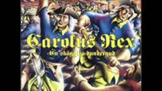 Carolus Rex I - En Tid