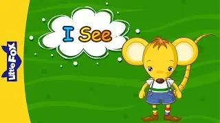 I See | Early Learning | Phonics | Little Fox | Bedtime Stories