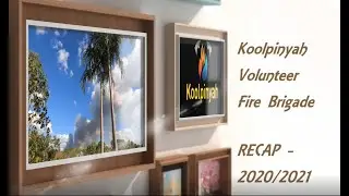 Koolpinyah Volunteer Firebrigade, Darwin NT - A RECAP 2020/2021