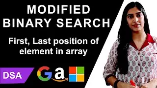 Coding Interview Question | First, Last Position of Element in sorted array | Modified Binary Search