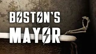 Bostons Mayor - The Full Story of the Boston Mayoral Shelter - Fallout 4 Lore