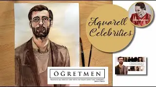 Ögretmen - Ilker Kaleli - Aquarell Celebrities - Drawing Process