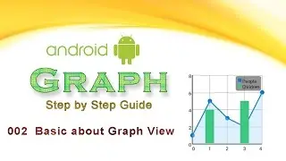 002: Basic about Library : Android Graph View Tutorial