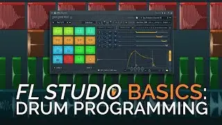 Drum Programming - FL Studio Basics