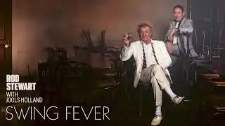 Rod Stewart with Jools Holland - Almost Like Being in Love [Official Visualiser]