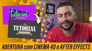 Abertura com Cinema 4D e After Effects | Como eu faço #33