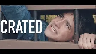 Crated | A Short Horror Film (2020)
