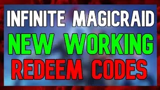 New Infinite Magicraid Codes | Infinite Magicraid Gift Codes (January 2024)