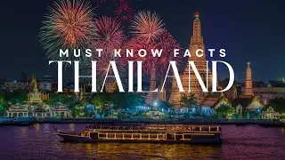 10 Things You Need To Know Before Visiting Thailand - Travel Video