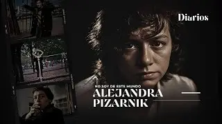 No soy de este mundo - Alejandra Pizarnik  /  Fragmentos - Diarios